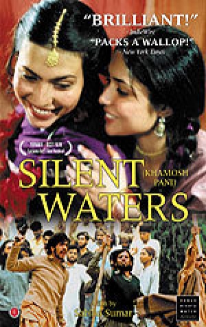 Silent Waters (Khamosh Pani: Silent Waters)