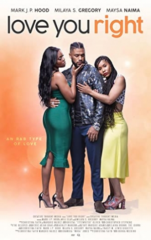 Love You Right: An R&B Musical (Love You Right)