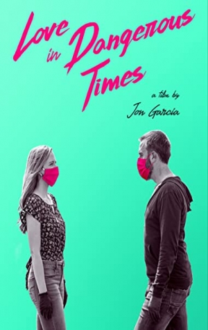 Love in Dangerous Times