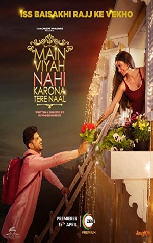 Main Viyah Nahi Karona Tere Naal