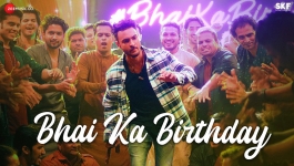 Bhai Ka Birthday - Antim The Final Truth