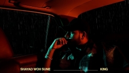 Shayad Woh Sune - KING
